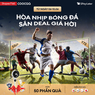Unlock an Incredible Viewing Experience: coocaa's Exclusive Promotions on Shopee's 6/6 Sale Event