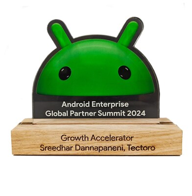 Tectoro wins Android Enterprise Growth Accelerator Award 2024 (PRNewsfoto/Tectoro Consulting Private Limited)