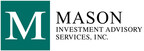 Mason Investment Advisory Services Rises in Barron's "2024 Top 100 Institutional Consulting Teams" Ranking