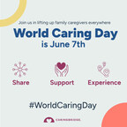 World Caring Day is June 7th - A Day to Support and Lift-up Family Caregivers Everywhere