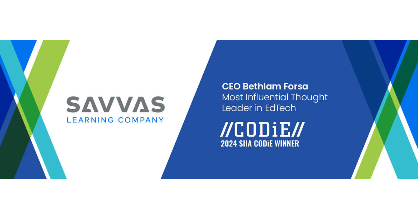 Savvas Learning Company CEO Bethlam Forsa Named Most Influential Thought Leader in EdTech