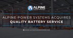 Alpine Power Systems Acquires Quality Battery Service