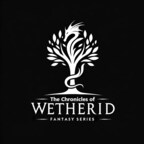 Christian Dölder's "The Chronicles of Wetherid: The Legacy of the Elves" - A New Classic in Fantasy Literature