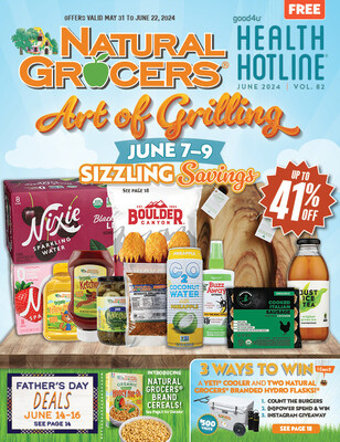 Natural Grocers offers sizzling savings, recipes, sweepstakes and freebies at this year's ?Art of Grilling' event, June 7-9, 2024.
