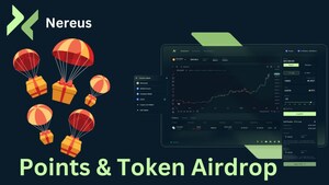Nereus Unveils Exciting Point System and Token Airdrop Ahead of Major Launch