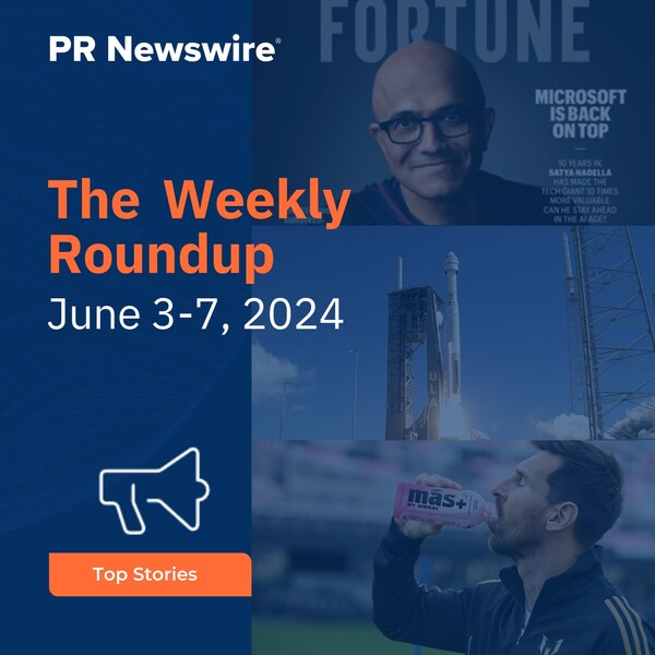 PR Newswire Weekly Press Release Roundup, June 3-7, 2024. Photos provided by FORTUNE Media, United Launch Alliance (ULA) and Más+ Next Generation Beverage Co.