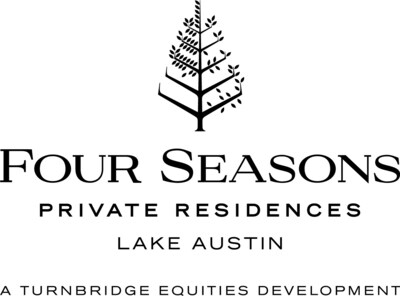 TURNBRIDGE EQUITIES JOINS AUSTIN CAPITAL PARTNERS AS CO-DEVELOPERS OF FOUR SEASONS PRIVATE RESIDENCES LAKE AUSTIN