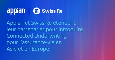 Appian and Swiss Re Extend Partnership to Introduce Connected Underwriting for Life Insurance in Asia Pacific and EMEA