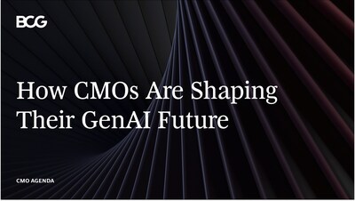 How CMOs Are Shaping Their GenAI Future, Boston Consulting Group (BCG)