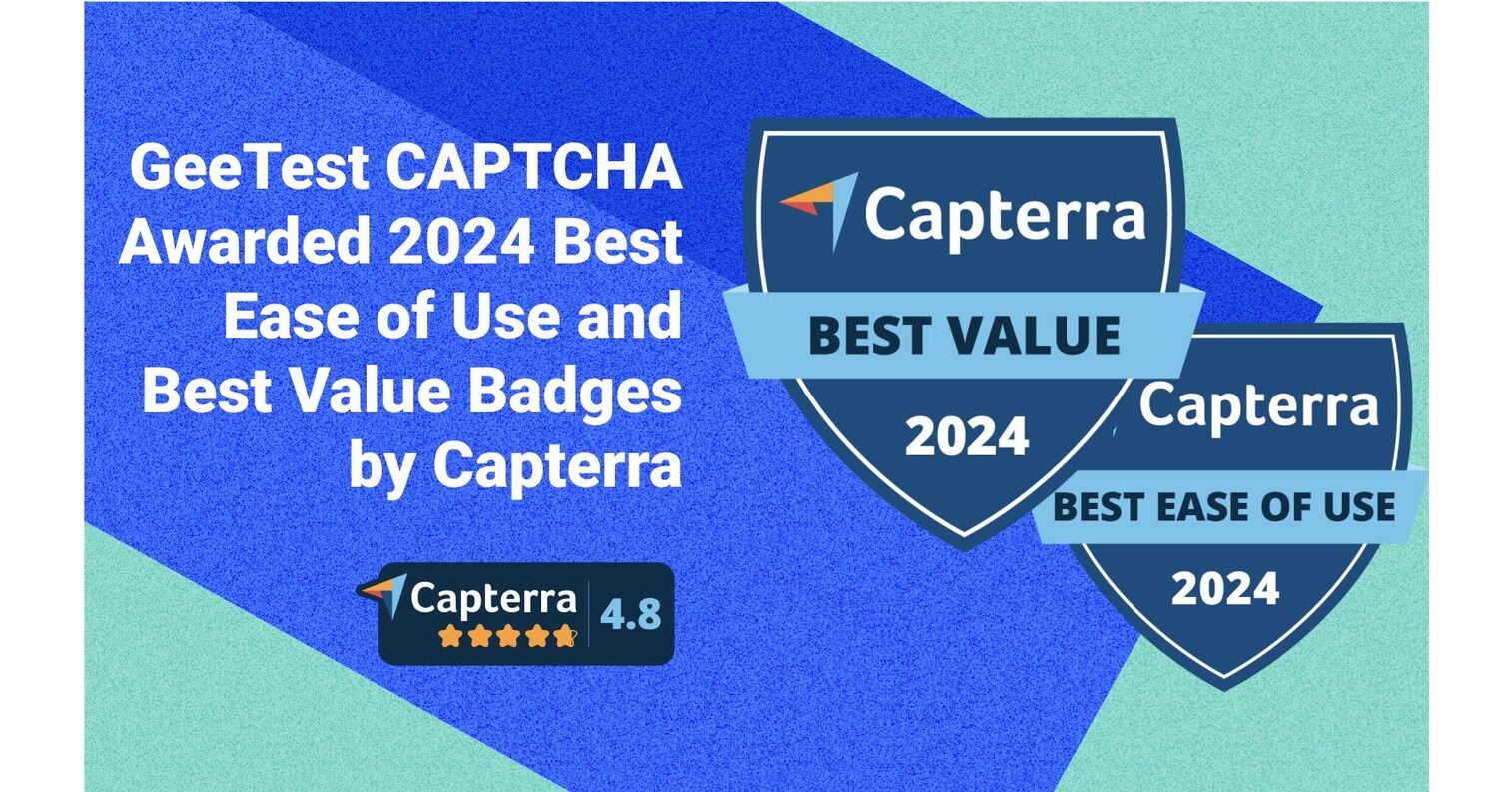 GeeTest CAPTCHA Earns Best Value and Best Ease of Use Badges from Capterra for Second Consecutive Year