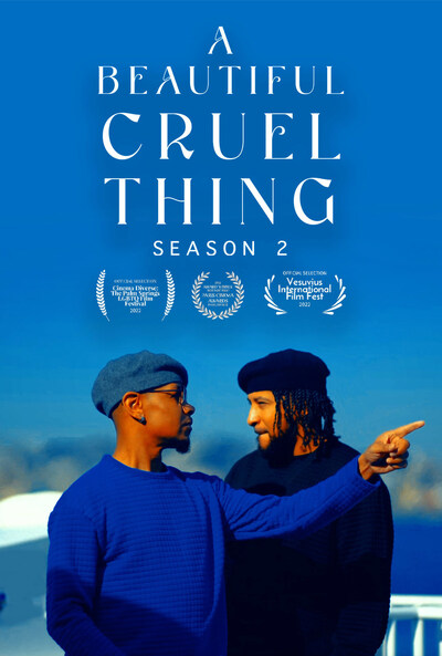 Exclusive Season 2 premiere of Lamont Pierre’s critically acclaimed original series, "A Beautiful Cruel Thing," on HERE TV.