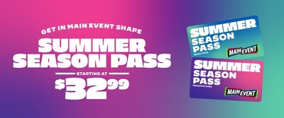 Celebrate a summer of unlimited fun with Main Event's Summer Season Pass