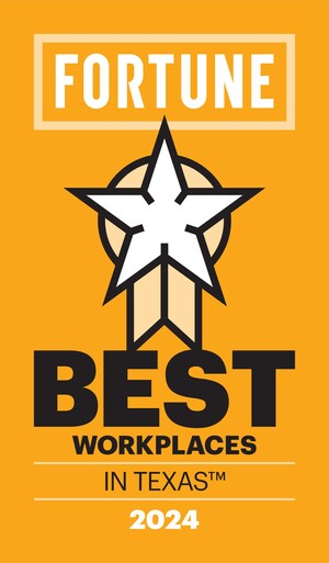 Fortune Media and Great Place To Work Name 2020 Companies to 2024 Fortune Best Workplaces in Texas