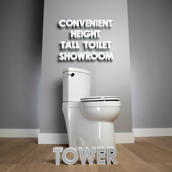 Convenient Height tall toilet showroom