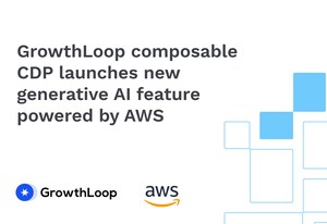 GrowthLoop Launches Computed Attributes Generative AI Feature Powered by AWS to Increase Productivity and Deliver Hyper-Personalized Campaigns