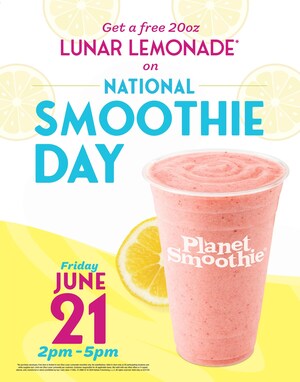 Planet Smoothie Offers FREE Smoothies Nationwide in Celebration of National Smoothie Day