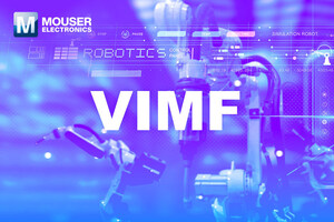 Mouser Electronics to Drive Innovation at VIMF 2024