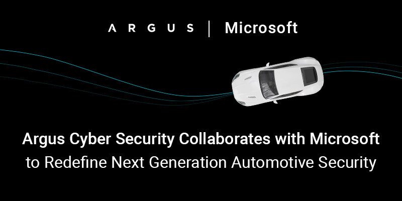 La colaboración estratégica sienta las bases para construir la mejor plataforma de seguridad de vehículos de extremo a extremo de Argus para proteger las flotas de automóviles durante todo el ciclo de vida del vehículo.