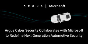 Argus Cyber Security Collaborates with Microsoft to Redefine Next Generation Automotive Security