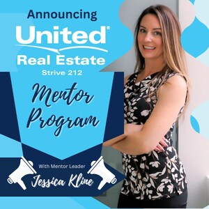 United Real Estate Strive 212 Appoints Jessica Kline as Mentor Leader to Spearhead In-Office Mentor Program