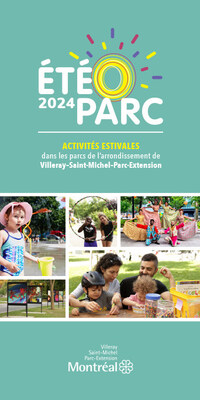 Programmation Été-O-Parc 2024 (Groupe CNW/Arrondissement de Villeray - Saint-Michel - Parc-Extension (Ville de Montréal))