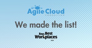 Agile Cloud Consulting Ranks Among Highest-Scoring Businesses on Inc.'s Annual List of Best Workplaces for 2024