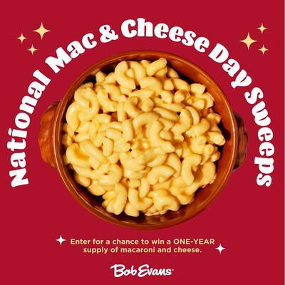 To enter to win, consumers must follow Bob Evans on Instagram or Facebook and comment on the brand’s National Mac and Cheese Day giveaway post with their favorite thing about the cheesy dish while tagging a friend who is the mac to their cheese.