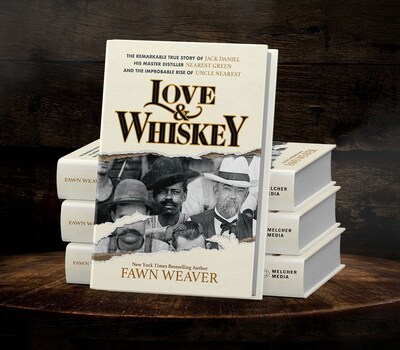 Fawn Weaver's Love & Whiskey: The Remarkable True Story of Jack Daniel, His Master Distiller Nearest Green, and the Improbable Rise of Uncle Nearest Debuts on June 18
