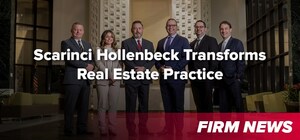 Scarinci Hollenbeck Transforms Real Estate Practice to Meet Evolving Client Needs