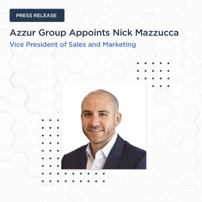 Nick Mazzucca, Vice President of Sales and Marketing, Azzur Group