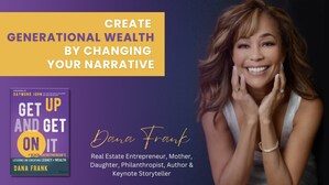NEW BOOK, 'Get Up &amp; Get On It: A Black Entrepreneur's Lessons on Creating Legacy &amp; Wealth' by Dana Frank