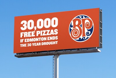 BOSTON PIZZA DECLARES FREE PIZZA FOR EDMONTON - Canadian Pizza chain bets 30,000 pizzas on Edmonton ending the 30-year drought (CNW Group/Boston Pizza International Inc.)