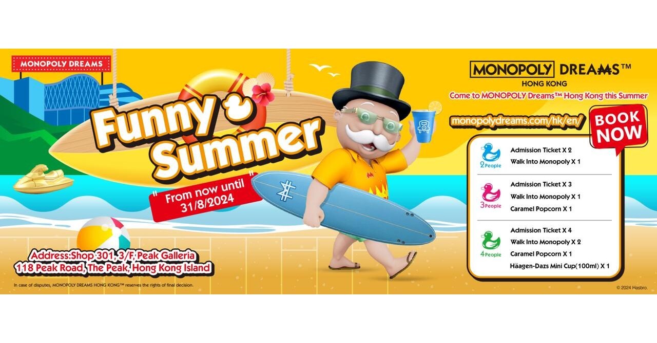MONOPOLY DREAMS&trade; HONG KONG OFFERS HOT DEALS FOR THIS HILARIOUS SUMMER
