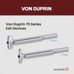 Allegion Introduces the Von Duprin 70 Series Exit Devices, Offering New Level of Quality at Mid-Price Point