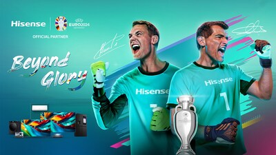 Hisense Joins Goalkeeping Legends, to Showcase UEFA EURO 2024™ ‘BEYOND GLORY’ Hero Products