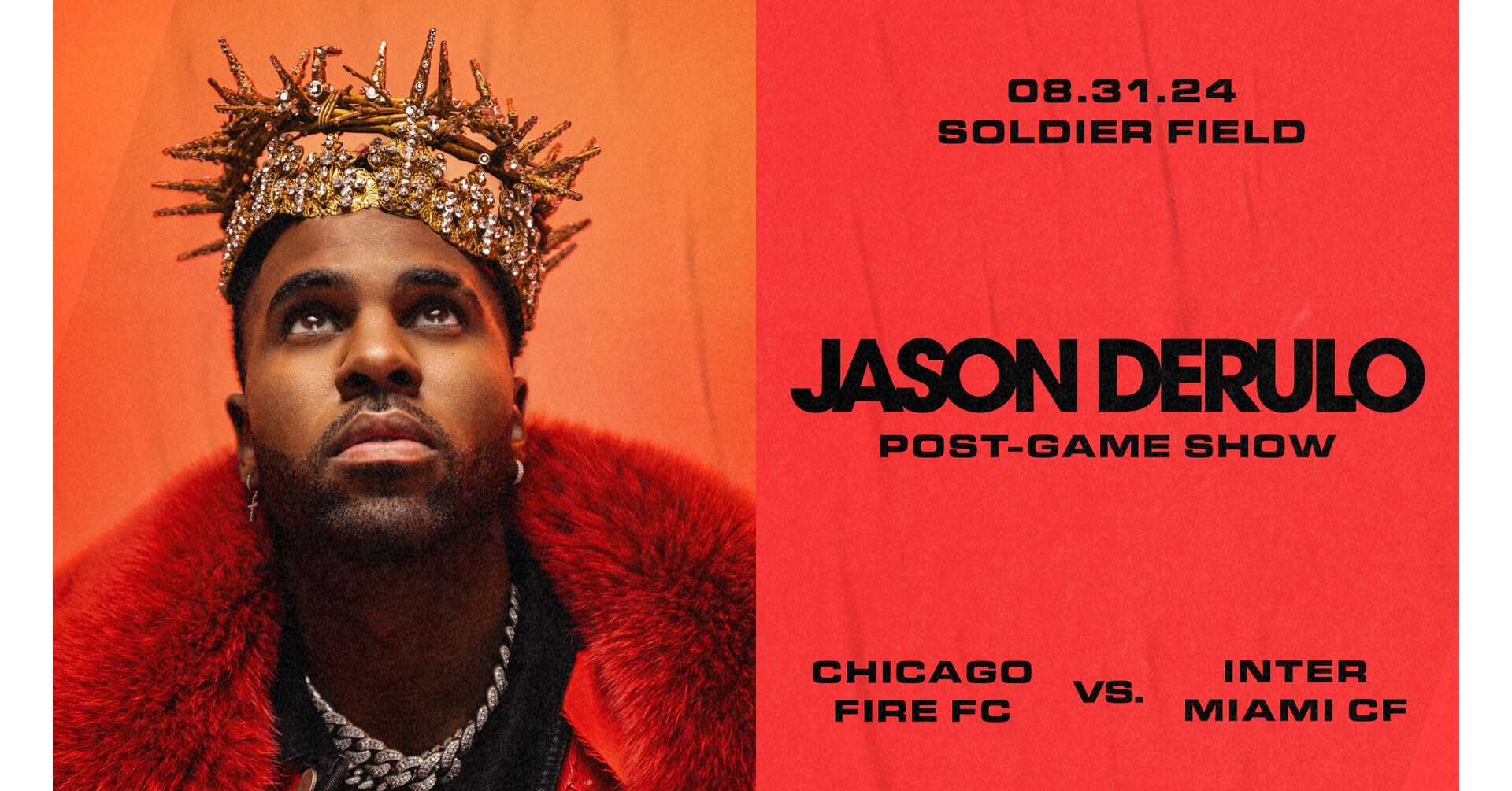 Chicago Fire FC Announces Pop/R&B Superstar Jason Derulo to Headline  Post-Match Show on August 31, 2024