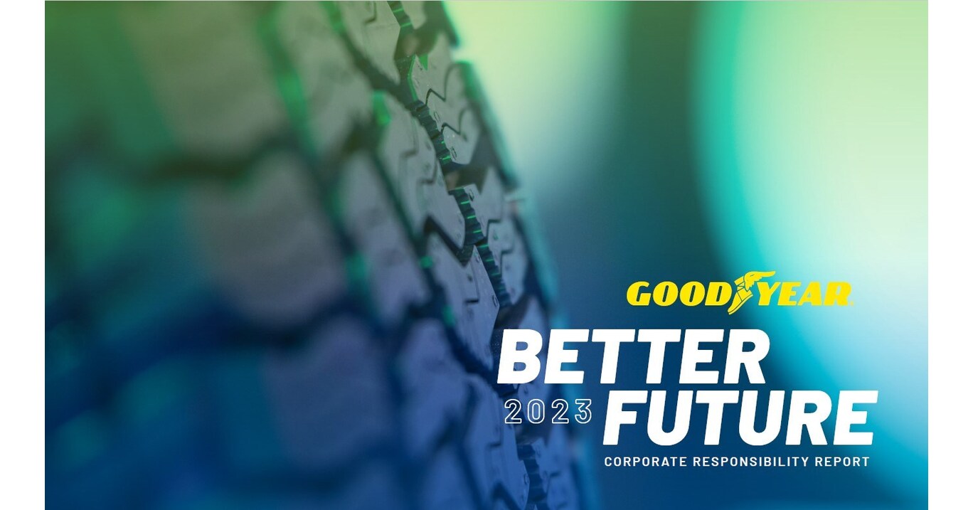 Goodyear Shares Sustainability Progress in 2023 Corporate Responsibility Report