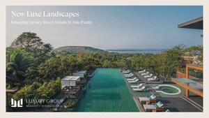 NEW REPORT REVEALS CHANGING FACE OF LUXURY TRAVEL IN ASIA PACIFIC