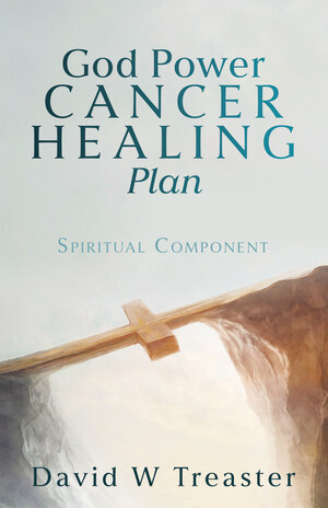 Your Doctor Has A Plan For Treating Cancer; So Does God