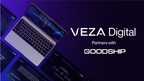 Veza Digital Partners with Goodship