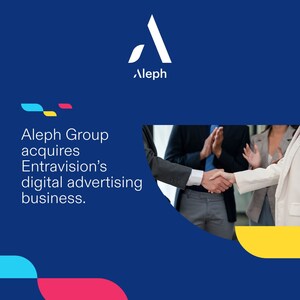 알렙 그룹, 엔트라비전의 디지털 광고 사업 인수
