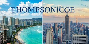 Thompson Coe Expands in 2024 into the East Coast and Hawaii