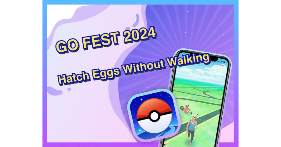 Best Way to Hatch Eggs without Walking or Moving at Pokemon GO Fest 2024