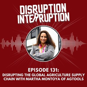 Disrupting Global Food Supply: Martha Montoya's Agtool Inc. Drives Sustainability