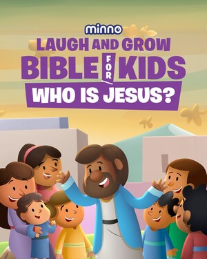 Minno Presents: 'Laugh and Grow Bible for Kids: Who is Jesus?' Special Available for Streaming Friday, July 12