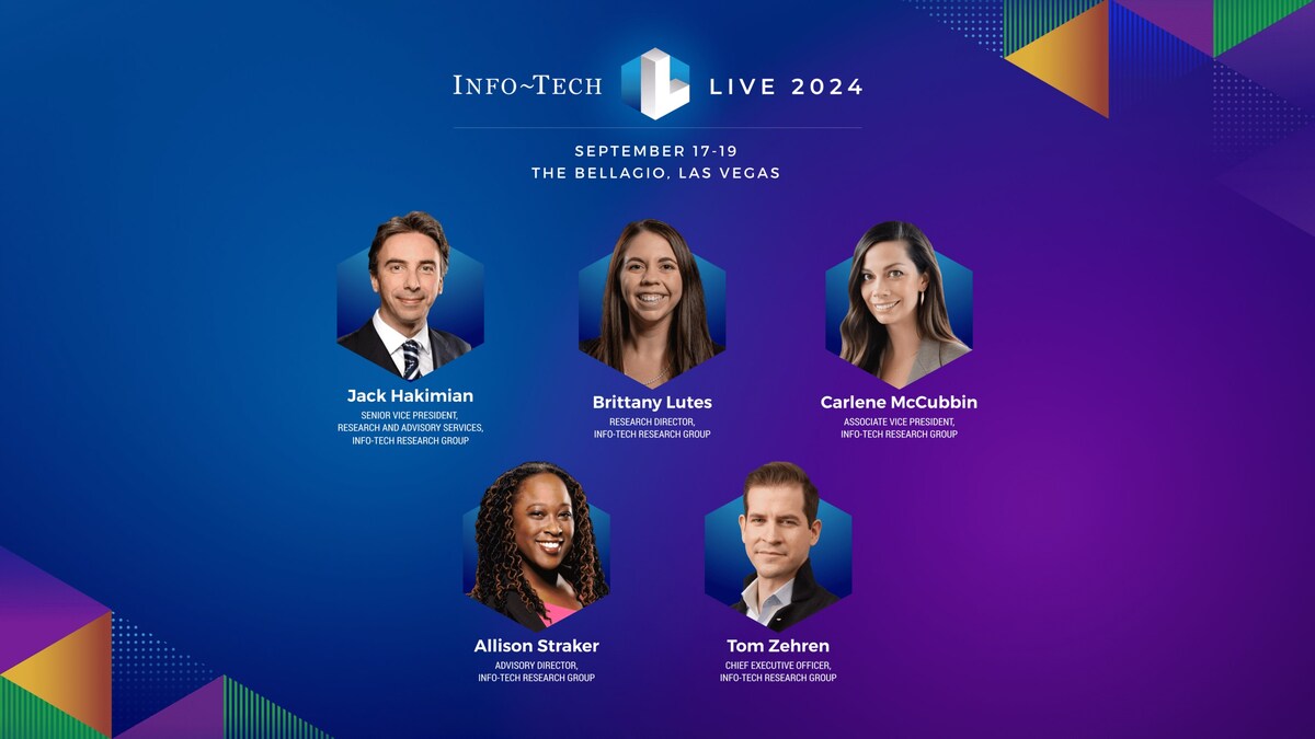 Info-Tech Research Group Announces New Speakers to Share Transformative  Strategies and Leadership Insights at Info-Tech LIVE 2024 Conference