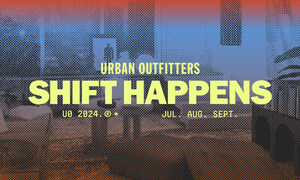 URBAN OUTFITTERS UNVEILS "SHIFT HAPPENS" 360 CAMPAIGN FOR BACK-TO-SCHOOL SEASON