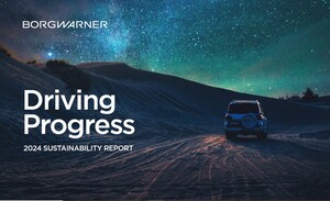 BorgWarner Releases 2024 Sustainability Report