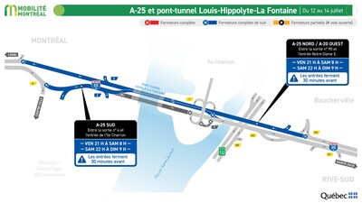 4. A-25 et pont-tunnel Louis-Hippolyte-La Fontaine, du 12 au 14 juillet (Groupe CNW/Ministère des Transports et de la Mobilité durable)