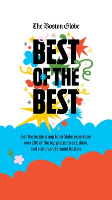 See the full Best of the Best list at Globe.com/Best